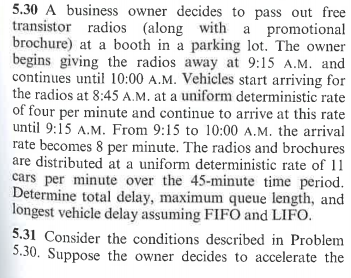 Solved 5.30 A business owner decides to pass out free | Chegg.com