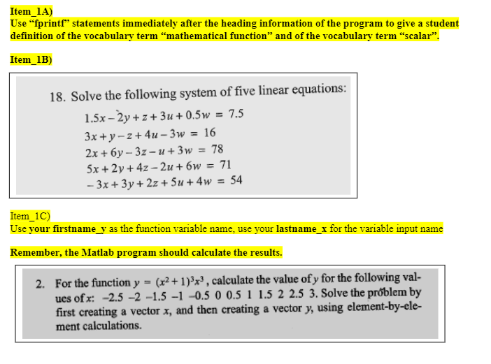 Solved Item_1A) Use "fprintf” Statements Immediately After | Chegg.com