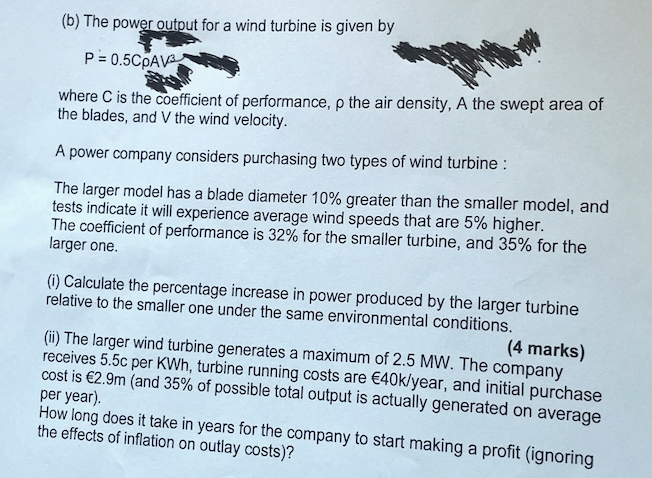 Solved (b) The power output for a wind turbine is given by | Chegg.com