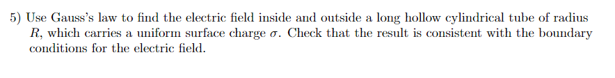Solved Use Gauss’s law to find the electric field inside and | Chegg.com