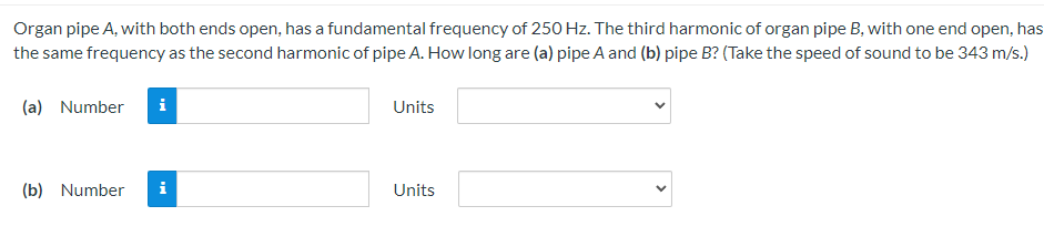 Solved Organ pipe A, with both ends open, has a fundamental | Chegg.com