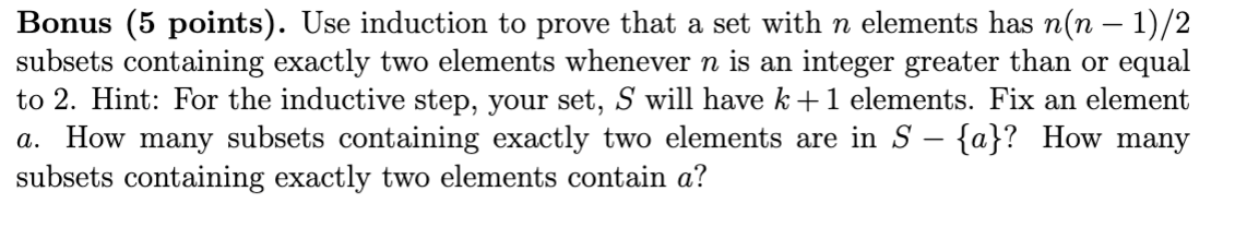 Solved Bonus (5 Points). Use Induction To Prove That A Set | Chegg.com