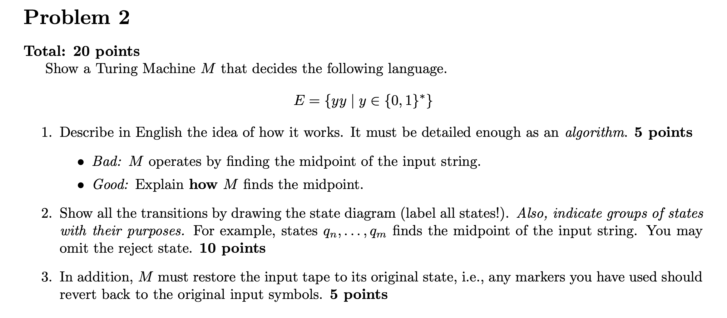 Solved Total: 20 Points Show A Turing Machine M That Decides | Chegg.com