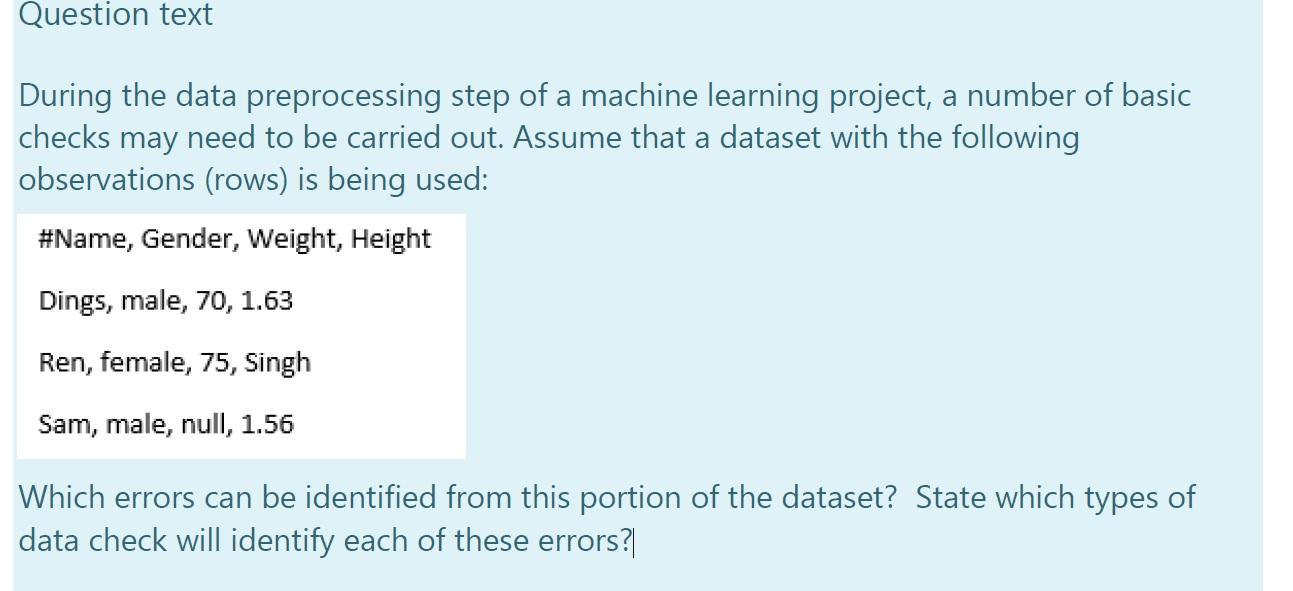 Solved During The Data Preprocessing Step Of A Machine | Chegg.com