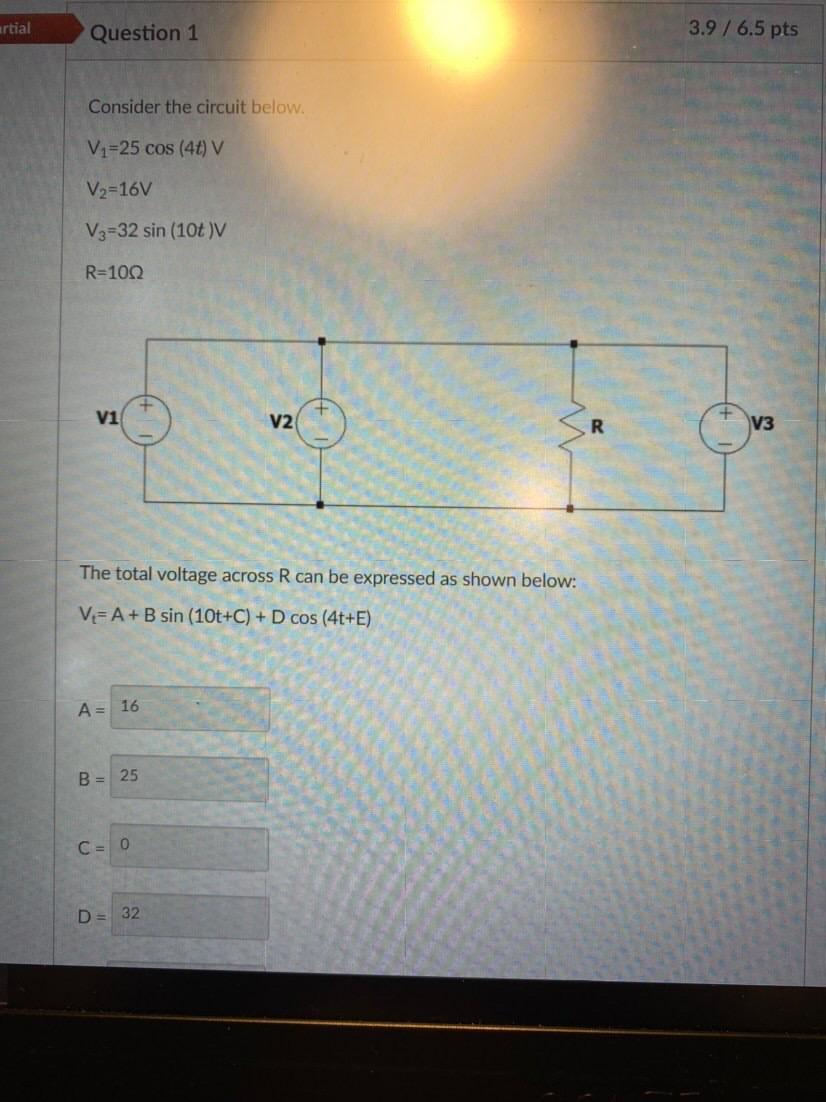 Solved artial Question 1 3.9 / 6.5 pts Consider the circuit | Chegg.com