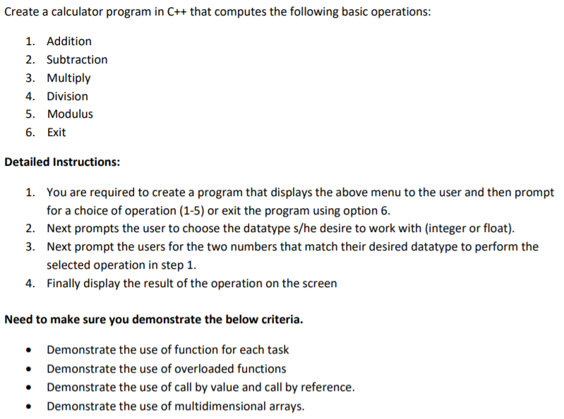Solved Create a calculator program in C++ that computes the | Chegg.com