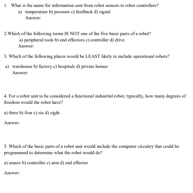 Solved 1. What is the name for information sent from robot | Chegg.com