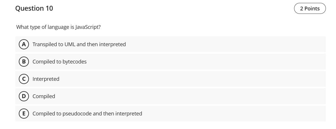 Solved Question 10 What type of language is JavaScript? | Chegg.com