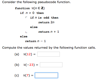 Solved Consider the following pseudocode function function | Chegg.com