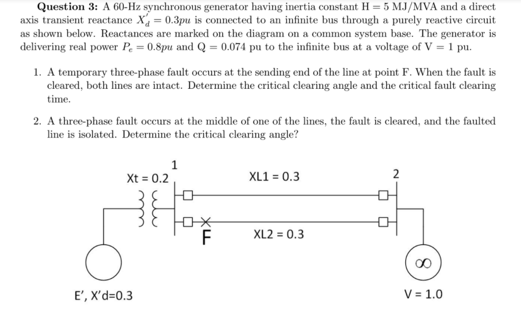 Solved Question 3 A 60Hz synchronous generator having