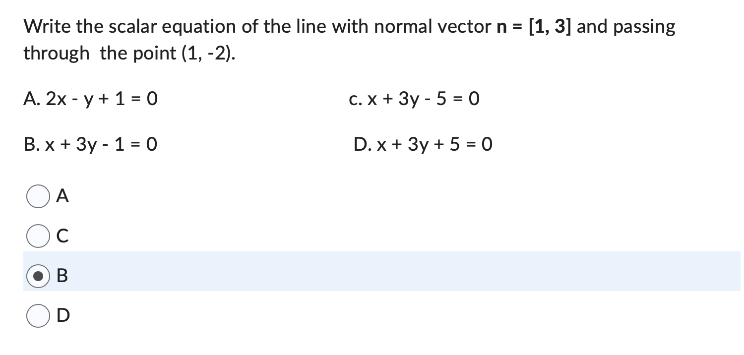 Solved Write The Scalar Equation Of The Line With Normal 5903