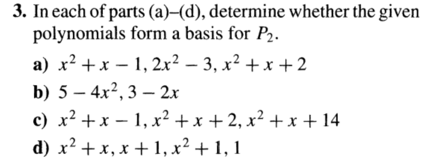 Solved 3. In Each Of Parts (a)-(d), Determine Whether The 