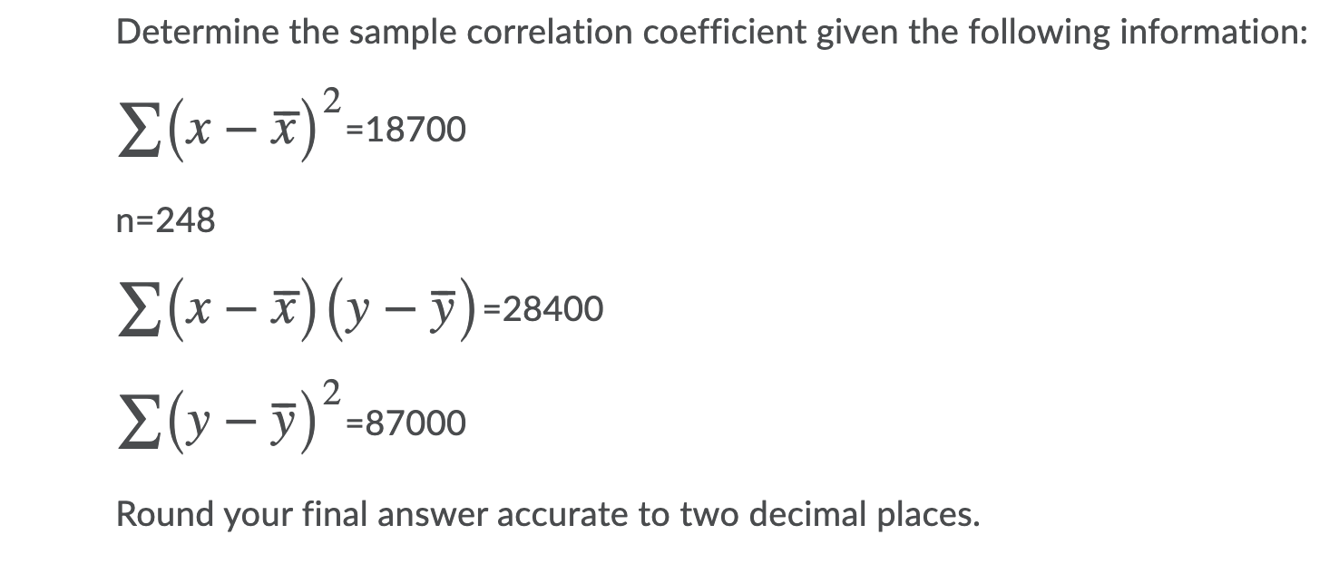 Solved Determine the sample correlation coefficient given | Chegg.com
