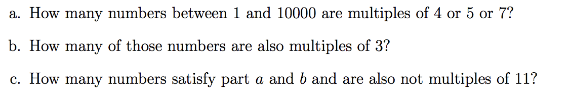 Solved a. How many numbers between 1 and 10000 are multiples | Chegg.com