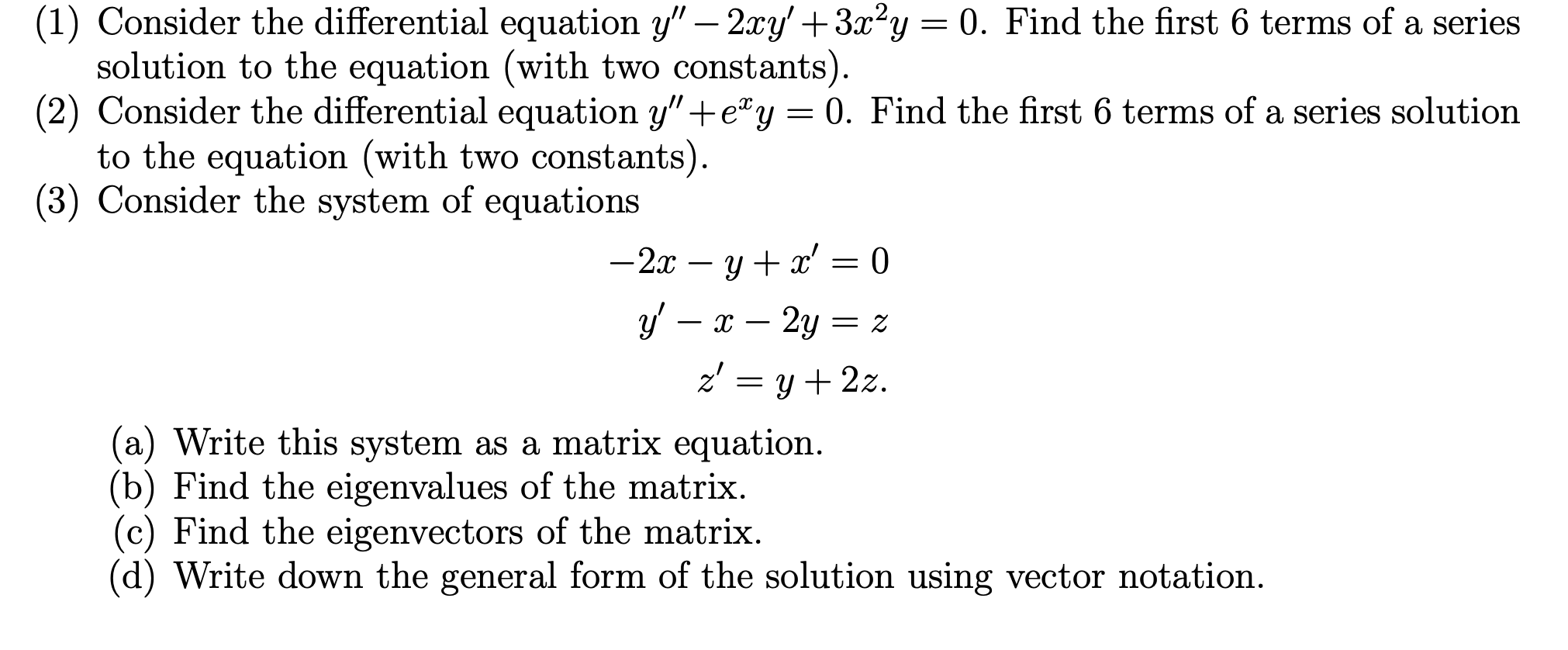 Solved (1) Consider The Differential Equation Y