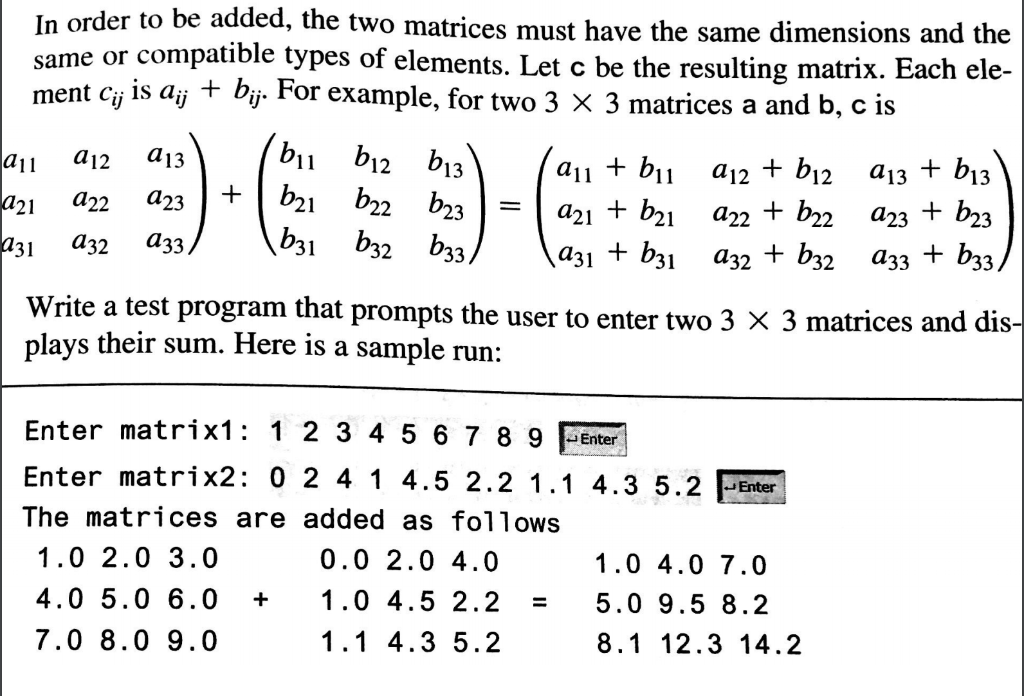 Solved In order to be added, the same or compatible types | Chegg.com