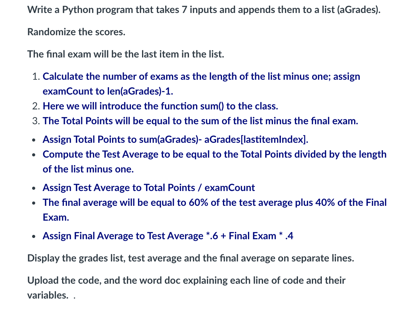 Solved import random; #importing random module aGrades=[]; | Chegg.com