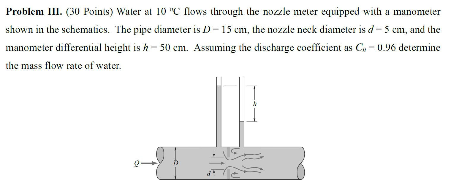 Solved Problem III. (30 Points) Water at 10 °C flows through | Chegg.com