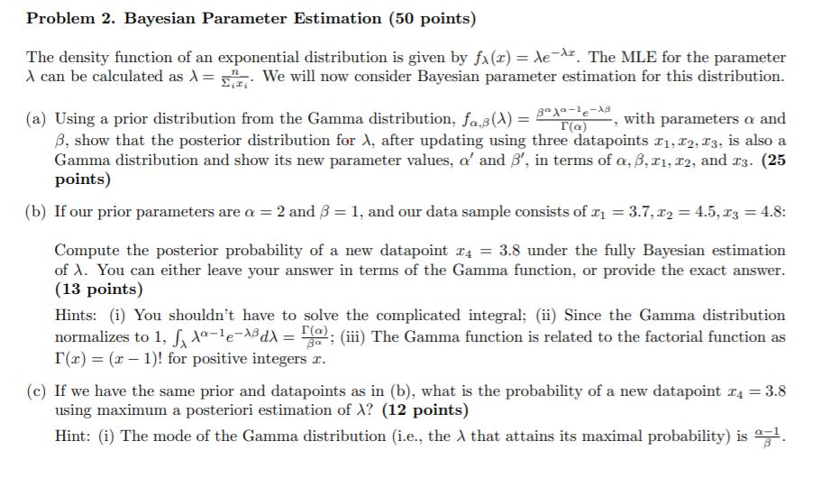 Solved Problem 2. Bayesian Parameter Estimation (50 Points) | Chegg.com