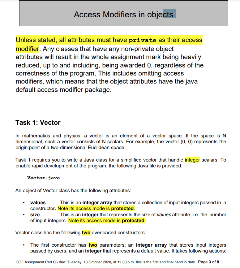 Solved Access Modifiers In Objects Unless Stated All Att Chegg Com