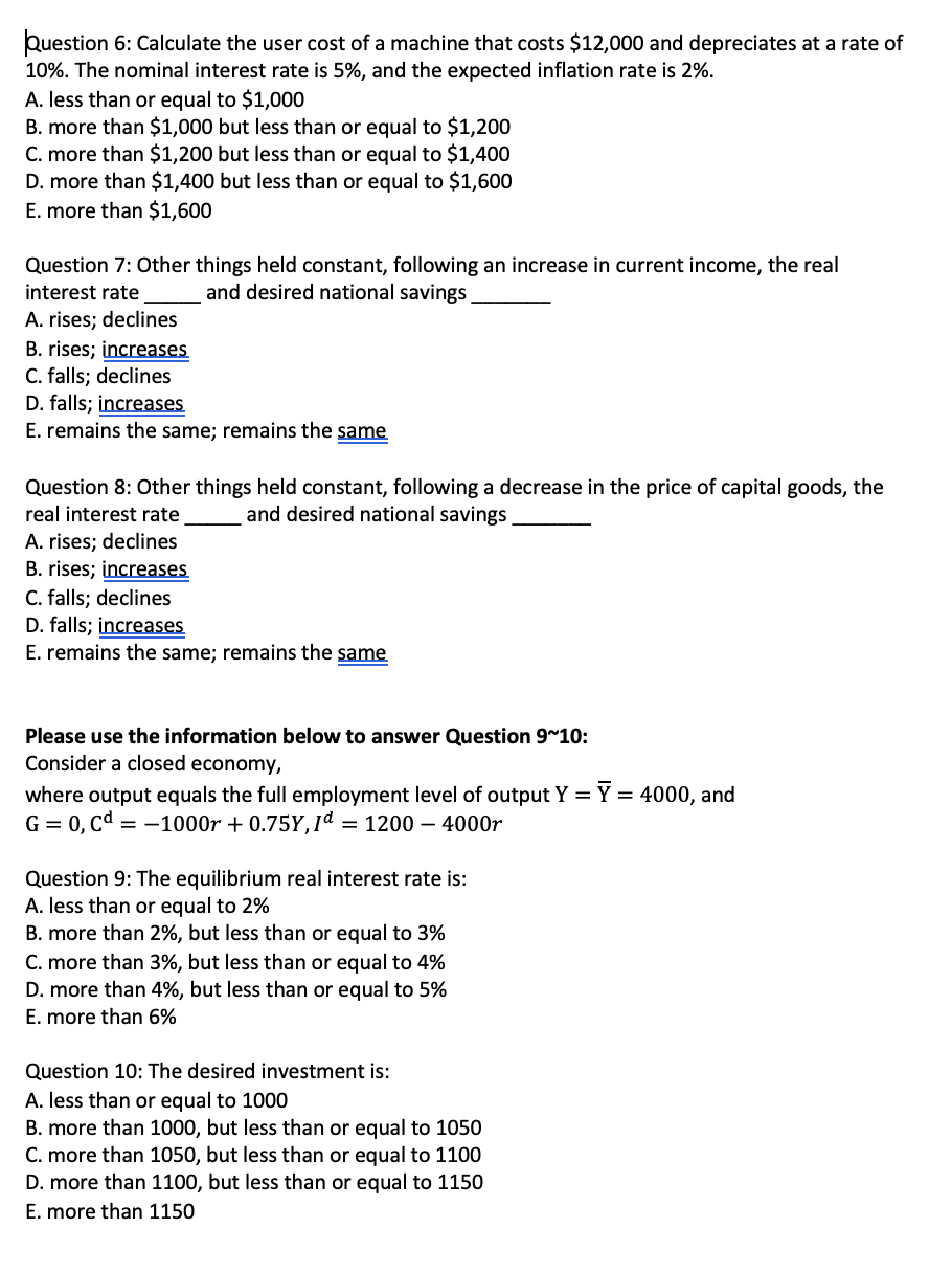 Solved Question 6: Calculate the user cost of a machine that | Chegg.com