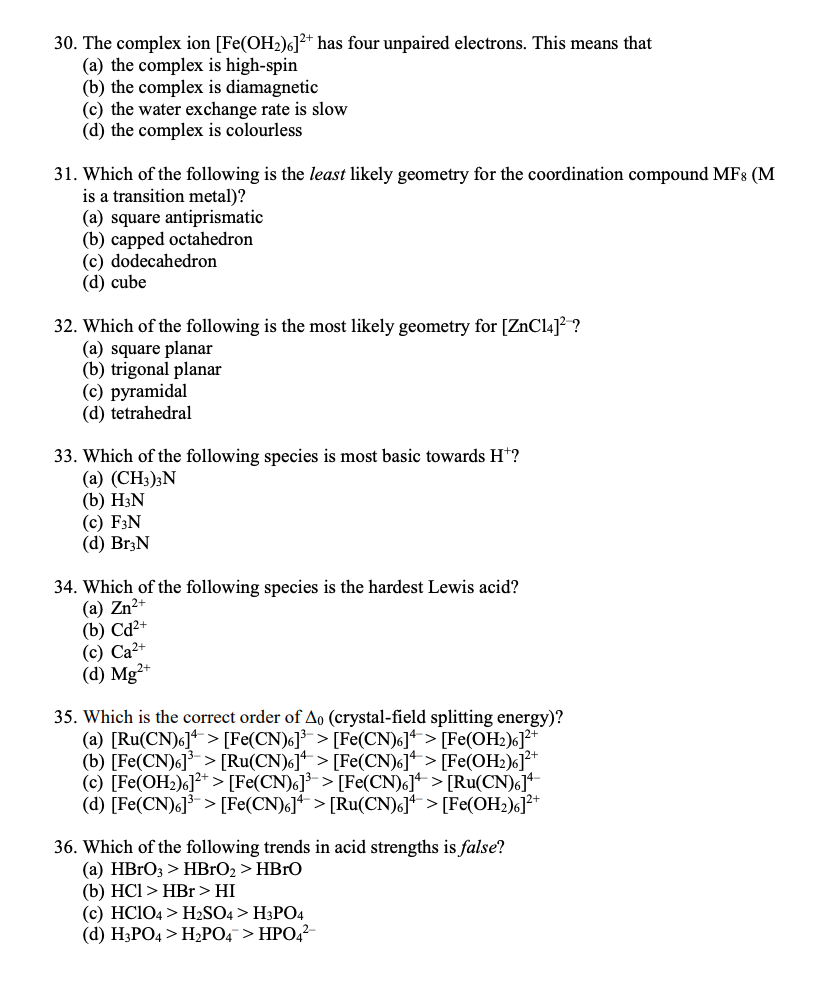 Solved 30. The complex ion [Fe(OH2)6]2+ has four unpaired | Chegg.com