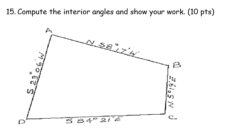 Solved 15. Compute the interior angles and show your work. | Chegg.com