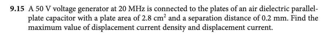 Solved 9.15 A 50 V voltage generator at 20MHz is connected | Chegg.com