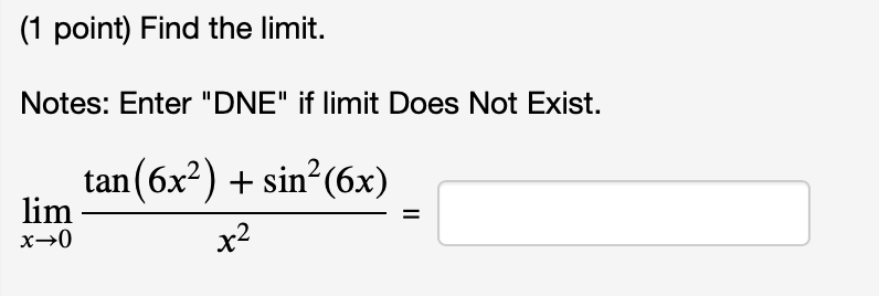Dne Math Answer Solved Find the limit. Notes: Enter