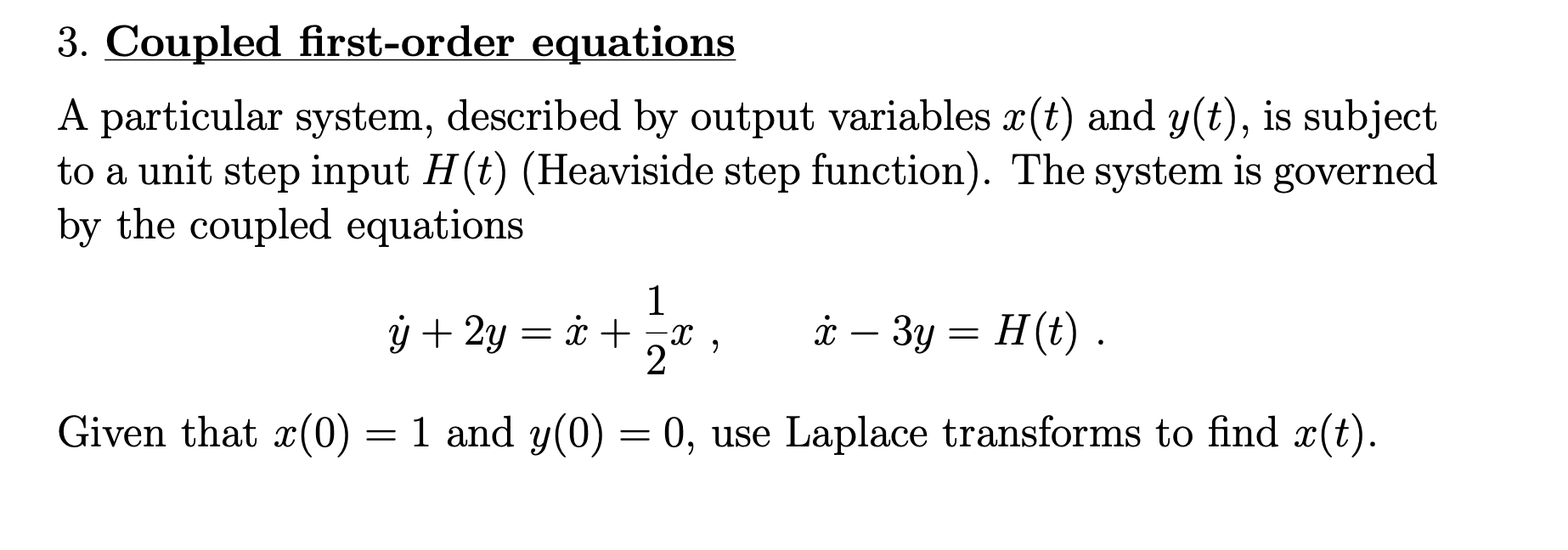Solved 3. Coupled first-order equations A particular system, | Chegg.com