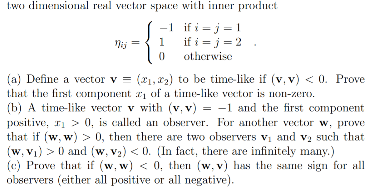 Solved two dimensional real vector space with inner product | Chegg.com
