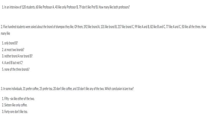 Solved 1. In An Interiew Of 120 Students, 60 Fike Professoc | Chegg.com