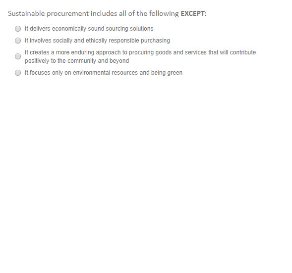 Solved Sustainable procurement includes all of the following