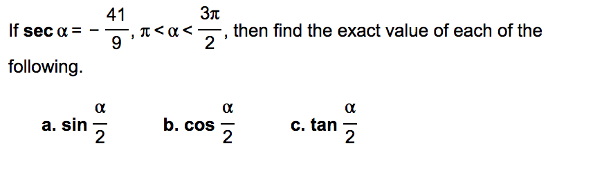 Solved If secα=-419,π