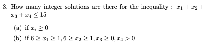 Solved 3. How many integer solutions are there for the | Chegg.com