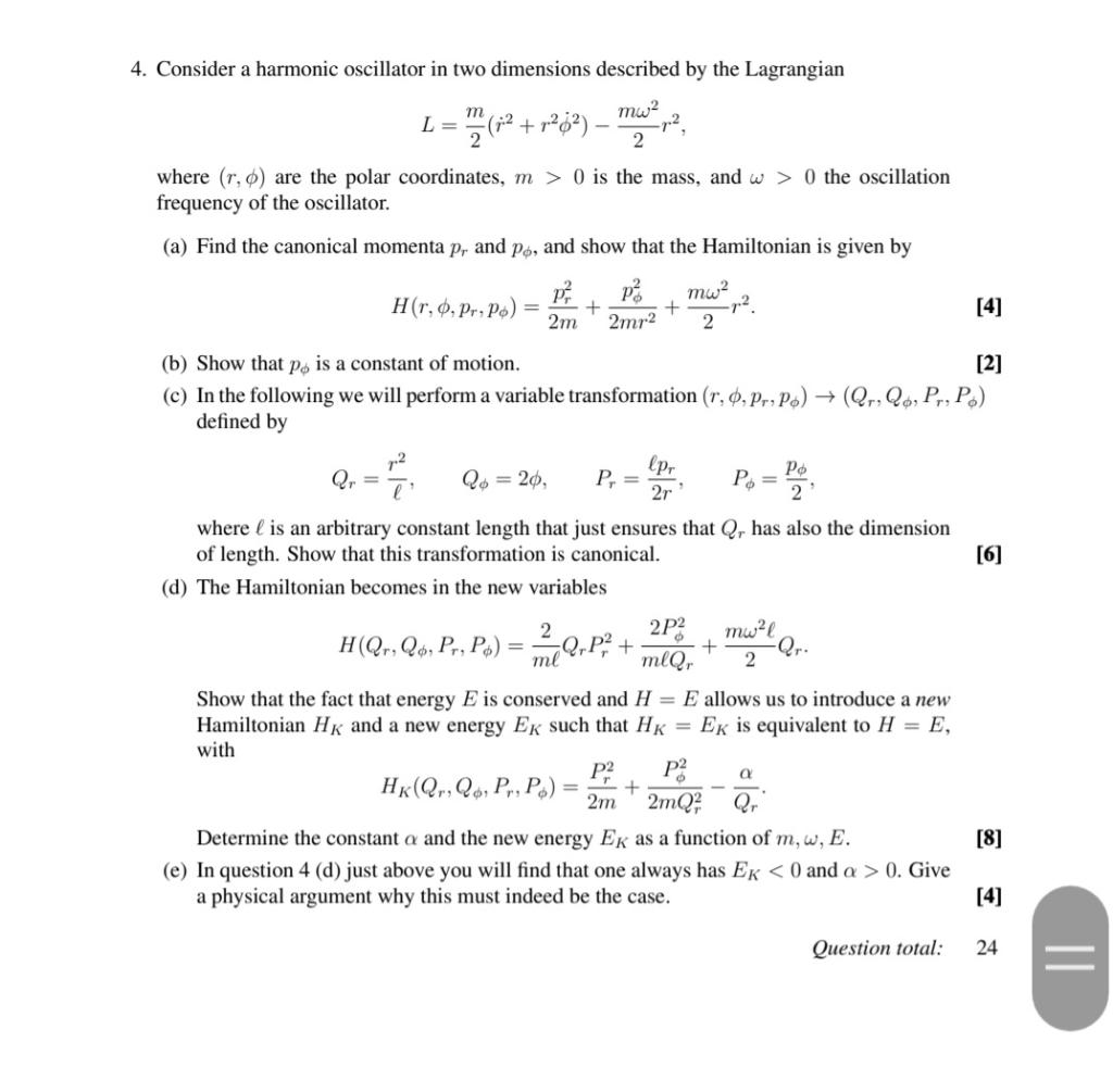 Solved 4. Consider a harmonic oscillator in two dimensions | Chegg.com