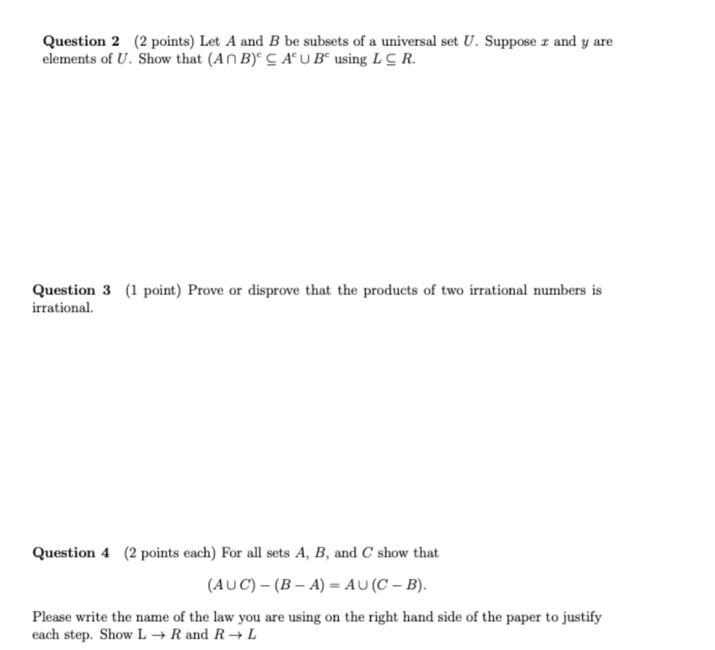 Solved Question 2 (2 Points) Let A And B Be Subsets Of A | Chegg.com