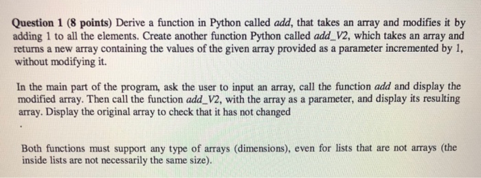 Solved Question 1 (8 points) Derive a function in Python | Chegg.com