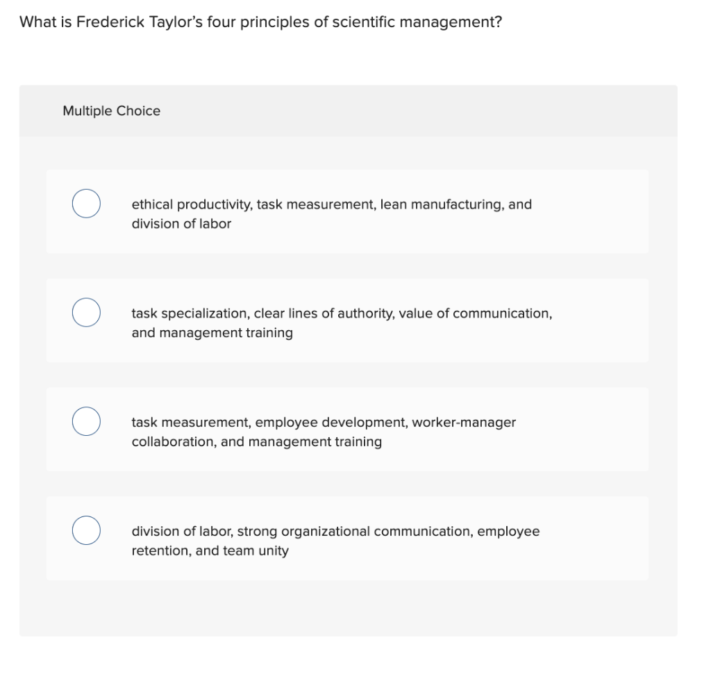 Solved What Is Frederick Taylor's Four Principles Of | Chegg.com