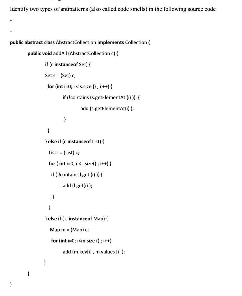 Solved Identify two types of antipatterns (also called code | Chegg.com