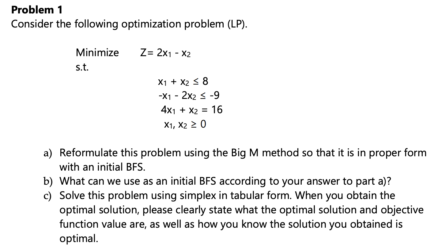 Solved Problem 1 Consider The Following Optimization Problem | Chegg.com