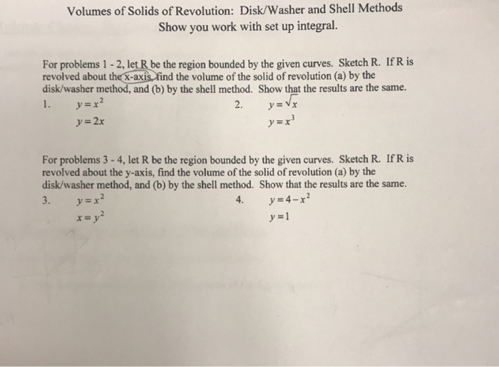 Solved Volumes of Solids of Revolution Disk/Washer and