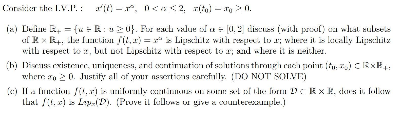 Consider the I.V.P. : x′(t)=xα,0