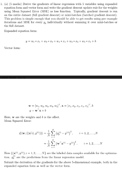 Solved 1. (a) (5 marks) Derive the gradients of linear | Chegg.com