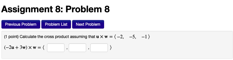Solved Assignment 8: Problem 8 Previous Problem Problem List | Chegg.com