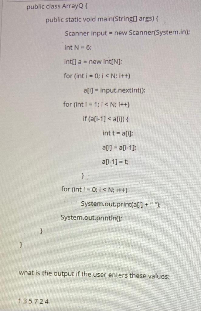 Solved public class ArrayQ { public static void | Chegg.com
