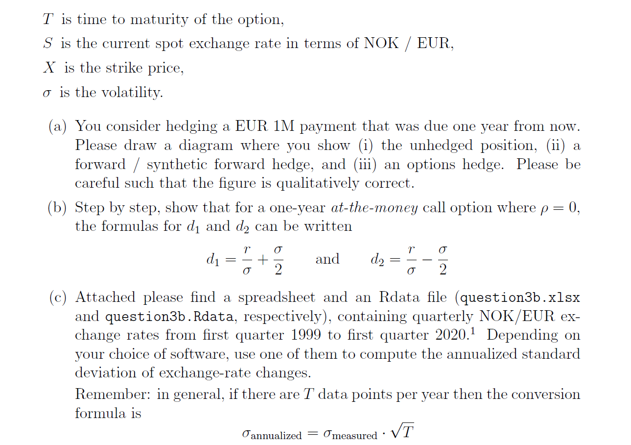 Option Pricing Using Black Scholes The EUR NOK Chegg