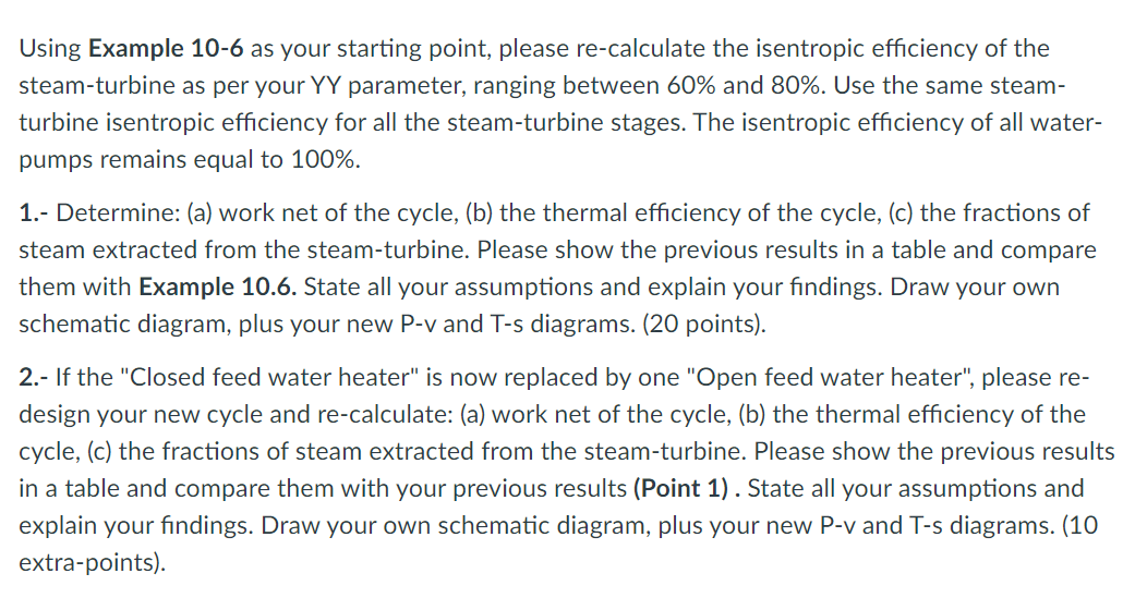 EXAMPLE 10-6 The Ideal Reheat-Regenerative Rankine | Chegg.com