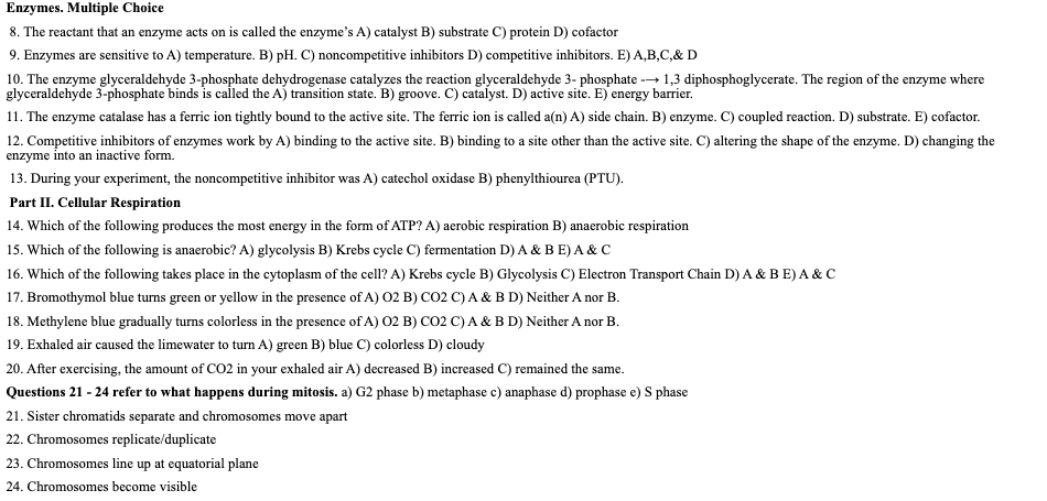 Solved 8. The reactant that an enzyme acts on is called the | Chegg.com