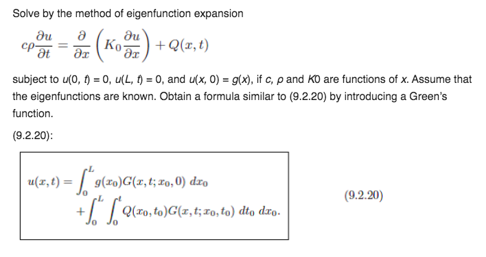 Solved Solve By The Method Of Eigenfunction Expansion Au Chegg Com